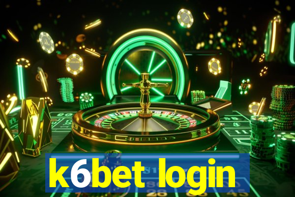 k6bet login